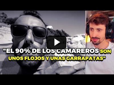 Embedded thumbnail for Video: Álvaro Ojeda DESATA LA IRA de los camareros y de las redes con estas declaraciones (normal)