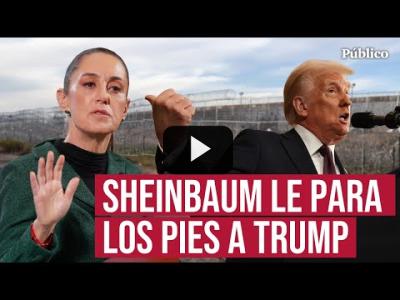 Embedded thumbnail for Video: Sheinbaum responde a las medidas de Trump contra México: &amp;quot;En América Latina hay unidad&amp;quot;