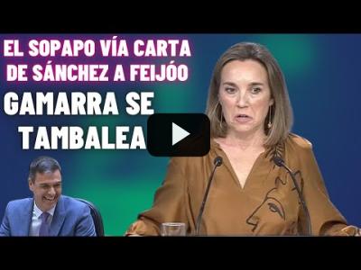 Embedded thumbnail for Video: La PRENSA deja en evidencia a GAMARRA (PP): Sánchez ZASQUEA a FEIJÓO por CARTA, ¿y JUNTS?