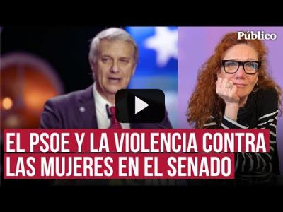 Embedded thumbnail for Video: Fallarás: &amp;quot;Señores y señoras del PSOE, esa reunión es un acto de violencia contra las mujeres&amp;quot;