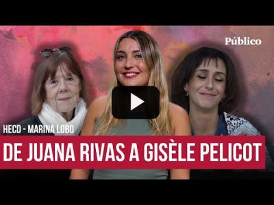 Embedded thumbnail for Video: De Juana Rivas a Gisèle Pelicot Marina Lobo y el sistema contra las mujeres