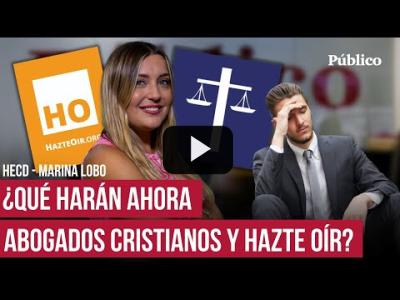 Embedded thumbnail for Video: Las demandas de Hazte Oír y Abogados Cristianos se acaban llega el fin de las querellas absurdas