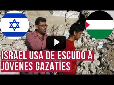 Embedded thumbnail for Video: Así son los escudos humanos de Israel: jóvenes gazatíes que son obligados a buscar bombas