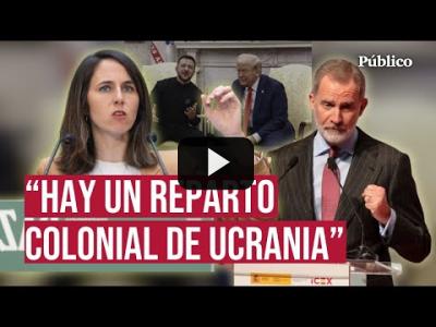 Embedded thumbnail for Video: Del rey a Ione Belarra: las reacciones en España a la bronca televisada entre Trump y Zelenski