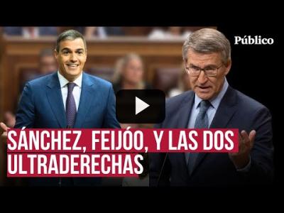 Embedded thumbnail for Video: Feijóo pide a Sánchez que convoque elecciones; el presidente le asegura que le ganará en 2027