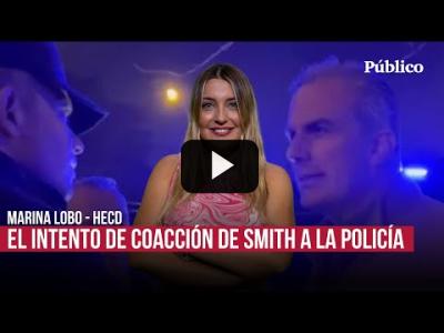 Embedded thumbnail for Video: La Policía, a Ortega Smith tras intentar coaccionarlos: “Tendrá un coste político para Vox”