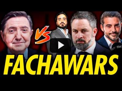 Embedded thumbnail for Video: EL REGRESO DE FACHAWARS: LO PEOR DE LA DERECHA SE ENFRENTA (LOSANTOS, NEGRE, ALVISE, RAHOLA...)