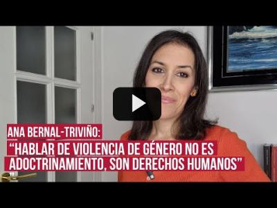 Embedded thumbnail for Video: &amp;#039;¿La perspectiva de género es adoctrinamiento?&amp;#039;, por Ana Bernal-Triviño