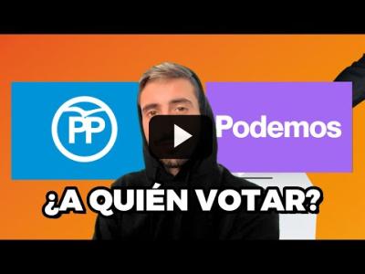 Embedded thumbnail for Video: Hay que ver este vídeo antes de votar el 28 de mayo, ¿todos los partidos son iguales? | Rubén Hood