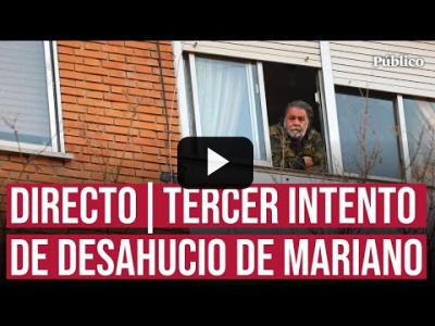 Embedded thumbnail for Video: DIRECTO | Una familia de marqueses intenta desahuciar a Mariano en Vallecas por tercera vez