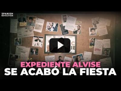 Embedded thumbnail for Video: Expediente Alvise