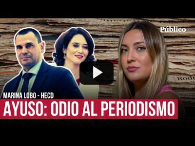 Embedded thumbnail for Video: Ayuso VS. periodismo: Marina Lobo desmenuza el ataque a la libertad de prensa de la presidenta.