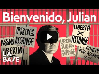 Embedded thumbnail for Video: La Base 4x161 | ¡Assange, en libertad!