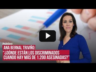 Embedded thumbnail for Video: Ana Bernal Triviño, sobre el estudio del CIS: &amp;quot;No vamos a comprar vuestro victimismo&amp;quot;.