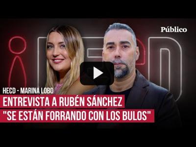 Embedded thumbnail for Video: Odio y fango. Marina Lobo entrevista a Rubén Sánchez