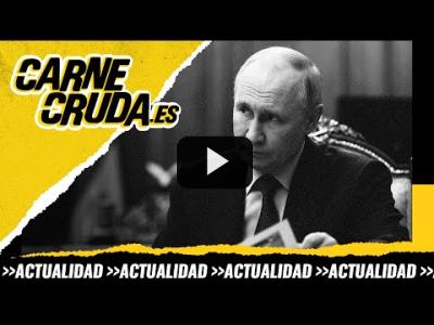 Embedded thumbnail for Video: T10x84 - Putinistán: maniobras imperiales en la oscuridad (CARNE CRUDA)