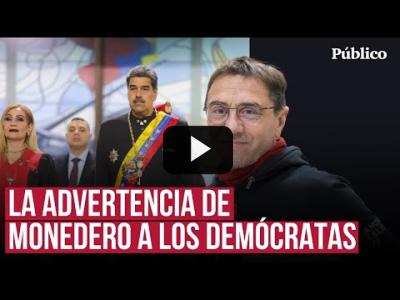 Embedded thumbnail for Video: Más mentiras y vídeos que sexo en Venezuela, por Juan Carlos Monedero
