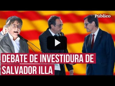 Embedded thumbnail for Video: DIRECTO | Sigue en directo el debate de investidura de Illa y la posible detención de Puigdemont