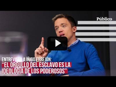 Embedded thumbnail for Video: Íñigo Errejón: “Frente al orgullo del esclavo, hay que levantar un orgullo como pueblo”