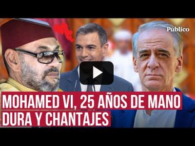 Embedded thumbnail for Video: Mohamed VI, 25 años de represión y abusos: así es el rey de Marruecos y su relación con España