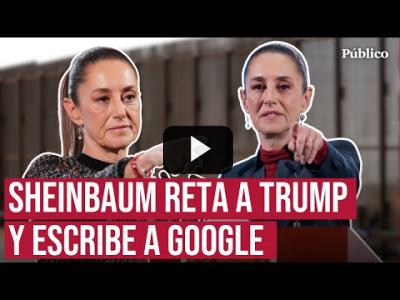 Embedded thumbnail for Video: Sheinbaum no se achanta ante Trump:  &amp;quot;Los migrantes son héroes, orgullo de México, no delincuentes&amp;quot;