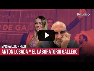 Embedded thumbnail for Video: &amp;quot;Feijóo es camaleónico, tarde o temprano va a caer en contradicciones&amp;quot;. Entrevista a Antón Losada