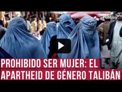 Embedded thumbnail for Video: Afganistán bajo el burka: tres años de pesadilla para 21 millones de mujeres bajo el régimen talibán