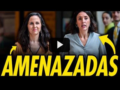 Embedded thumbnail for Video: AMENAZAS Y ACOSOS CONTRA IONE BELARRA E IRENE MONTERO ¿ESTRATEGIA DE LA EXTREMA DERECHA?