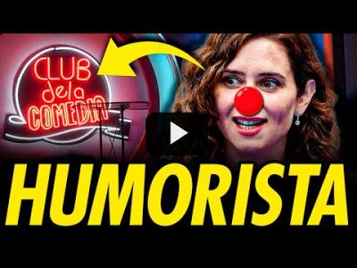 Embedded thumbnail for Video: LA FACETA RIDÍCULA Y HUMORÍSTICA DE AYUSO