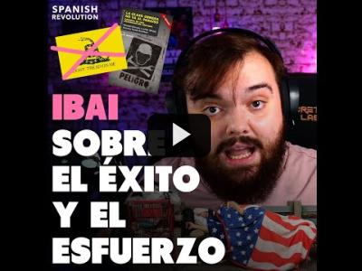 Embedded thumbnail for Video: Ibai y la cultura del esfuerzo