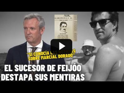 Embedded thumbnail for Video: El SUCESOR de FEIJÓO le DESMIENTE: ¡SÍ CONOCÍA los NEGOCIOS de MARCIAL DORADO!