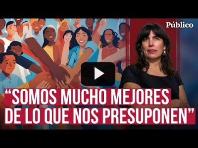 Embedded thumbnail for Video: &amp;quot;Tenemos una juventud excepcional, enterrada bajo un discurso público que no les representa&amp;quot;