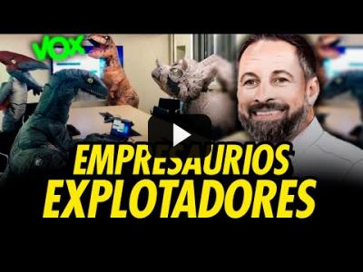 Embedded thumbnail for Video: ¡SE CREEN INTOCABLES! LA HIPOCRESÍA DE LOS EMPRESAURIOS DE VOX Y PP AL DESCUBIERTO