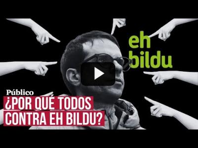 Embedded thumbnail for Video: EH Bildu, en el centro de todas las miradas: por qué recibe críticas del PSE, PNV, Sumar y Podemos