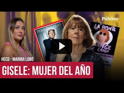 Embedded thumbnail for Video: Gisèle Pelicot y la condena a sus agresores sexuales: &amp;quot;debería ser mujer del año&amp;quot;