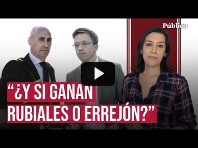 Embedded thumbnail for Video: ¿Qué pasará con las víctimas si ganan Rubiales y Errejón?