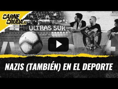 Embedded thumbnail for Video: T11x16 - Nazis (también) en el deporte (CARNE CRUDA)