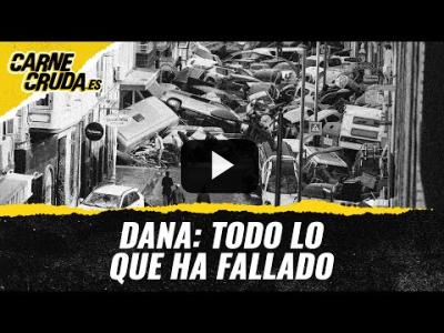 Embedded thumbnail for Video: T11x31 - DANA: todo lo que ha fallado (CARNE CRUDA)