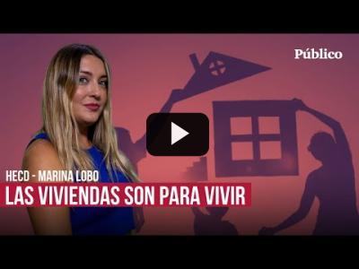 Embedded thumbnail for Video: HECD Las viviendas son para vivir