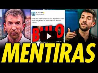 Embedded thumbnail for Video: LAMENTABLE: PABLO MOTOS SE DEFIENDE CON MENTIRAS CONTRA BRONCANO