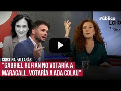 Embedded thumbnail for Video: El alegato de Cristina Fallarás a favor de Ada Colau: “No gusta por misoginia y clasismo”