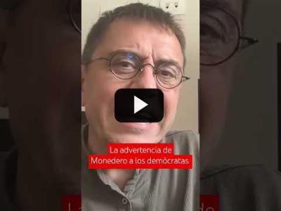 Embedded thumbnail for Video: La advertencia de Monedero a los demócratas sobre Venezuela