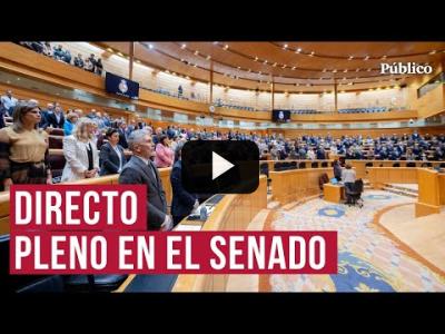 Embedded thumbnail for Video: Sigue en directo el pleno en el Senado