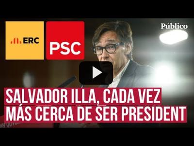 Embedded thumbnail for Video: Esto dicen los partidos del acuerdo entre PSC-ERC para investir a Salvador Illa