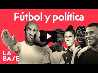 Embedded thumbnail for Video: La Base 4x169 | La batalla cultural en el fútbol