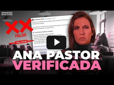 Embedded thumbnail for Video: Ana Pastor VERIFICADA