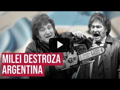 Embedded thumbnail for Video: La motosierra de Milei destroza Argentina: “El 55% de los argentinos son pobres”